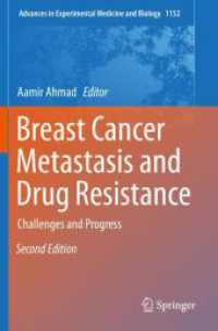 Breast Cancer Metastasis and Drug Resistance : Challenges and Progress (Advances in Experimental Medicine and Biology) （2ND）