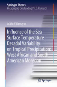 Influence of the Sea Surface Temperature Decadal Variability on Tropical Precipitation: West African and South American Monsoon (Springer Theses) （2020）