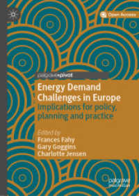 Energy Demand Challenges in Europe : Implications for policy, planning and practice （2019）