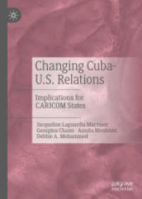 Changing Cuba-U.S. Relations : Implications for CARICOM States （2020）