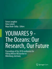 YOUMARES 9 - the Oceans: Our Research, Our Future : Proceedings of the 2018 conference for YOUng MArine RESearcher in Oldenburg, Germany