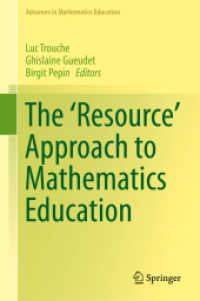 The 'Resource' Approach to Mathematics Education (Advances in Mathematics Education) （2019）