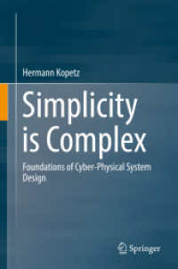 Simplicity is Complex : Foundations of Cyber-Physical System Design