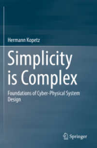 Simplicity is Complex : Foundations of Cyber-Physical System Design