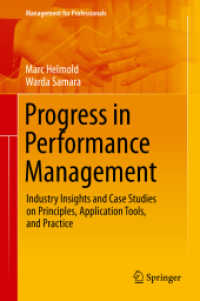 Progress in Performance Management : Industry Insights and Case Studies on Principles, Application Tools, and Practice (Management for Professionals) （2019）