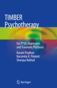 TIMBER Psychotherapy : For PTSD, Depression and Traumatic Psychosis