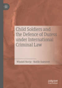 Child Soldiers and the Defence of Duress under International Criminal Law （2020）