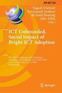 ICT Unbounded, Social Impact of Bright ICT Adoption : IFIP WG 8.6 International Conference on Transfer and Diffusion of IT, TDIT 2019, Accra, Ghana, June 21-22, 2019, Proceedings (Ifip Advances in Information and Communication Technology)