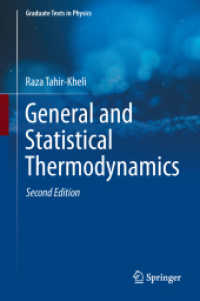 一般・統計熱力学（テキスト・第２版）<br>General and Statistical Thermodynamics (Graduate Texts in Physics) （2ND）