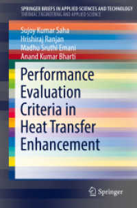 Performance Evaluation Criteria in Heat Transfer Enhancement (Springerbriefs in Applied Sciences and Technology)