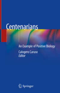 百歳長寿者のポジティブ生物学<br>Centenarians : An Example of Positive Biology