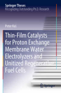 Thin-Film Catalysts for Proton Exchange Membrane Water Electrolyzers and Unitized Regenerative Fuel Cells (Springer Theses)