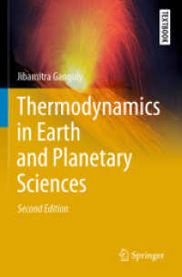 地球惑星科学のための熱力学（テキスト・第２版）<br>Thermodynamics in Earth and Planetary Sciences (Springer Textbooks in Earth Sciences, Geography and Environment) （2ND）