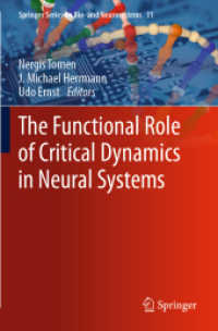 The Functional Role of Critical Dynamics in Neural Systems (Springer Series on Bio- and Neurosystems)