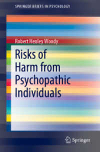 Risks of Harm from Psychopathic Individuals (Springerbriefs in Psychology) （2019）