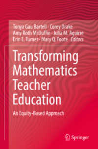 Transforming Mathematics Teacher Education : An Equity-Based Approach （2019）