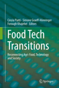 Food Tech Transitions : Reconnecting Agri-Food, Technology and Society （2019）
