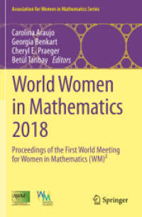 World Women in Mathematics 2018 : Proceedings of the First World Meeting for Women in Mathematics (WM)² (Association for Women in Mathematics Series)