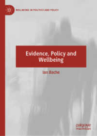 Evidence, Policy and Wellbeing (Wellbeing in Politics and Policy) （2020）