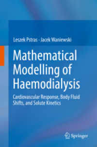 Mathematical Modelling of Haemodialysis : Cardiovascular Response, Body Fluid Shifts, and Solute Kinetics