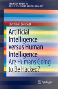 Artificial Intelligence versus Human Intelligence : Are Humans Going to Be Hacked? (Springerbriefs in Applied Sciences and Technology)