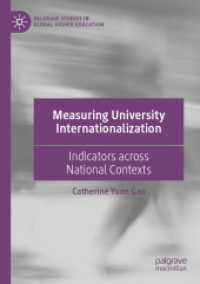 Measuring University Internationalization : Indicators across National Contexts (Palgrave Studies in Global Higher Education)