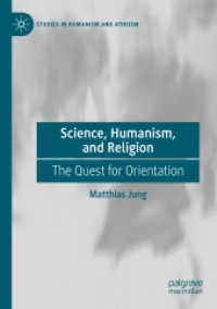 Science, Humanism, and Religion : The Quest for Orientation (Studies in Humanism and Atheism)
