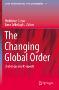 The Changing Global Order : Challenges and Prospects (United Nations University Series on Regionalism)