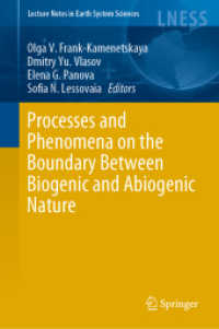 Processes and Phenomena on the Boundary between Biogenic and Abiogenic Nature (Lecture Notes in Earth System Sciences) （2020）