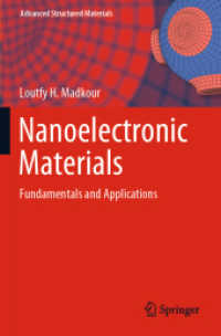 Nanoelectronic Materials : Fundamentals and Applications (Advanced Structured Materials) （2019）