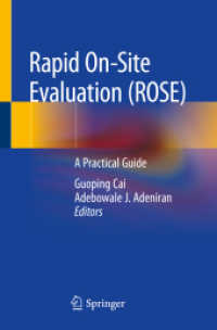 Rapid On-site Evaluation (ROSE) : A Practical Guide （2020. vii, 432 S. VII, 432 p. 244 illus., 243 illus. in color. 235 mm）