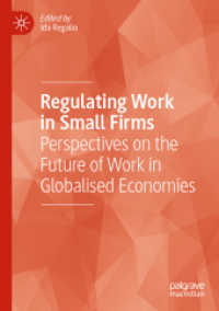 Regulating Work in Small Firms : Perspectives on the Future of Work in Globalised Economies