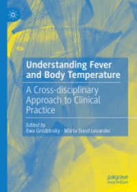 Understanding Fever and Body Temperature : A Cross-disciplinary Approach to Clinical Practice
