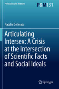 半陰陽診断の医療倫理的ジレンマ：科学的事実と社会的理想の間で<br>Articulating Intersex: a Crisis at the Intersection of Scientific Facts and Social Ideals (Philosophy and Medicine)