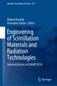 Engineering of Scintillation Materials and Radiation Technologies : Selected Articles of ISMART2018 (Springer Proceedings in Physics)