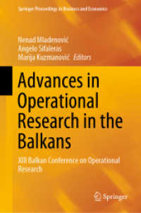 Advances in Operational Research in the Balkans : XIII Balkan Conference on Operational Research (Springer Proceedings in Business and Economics)