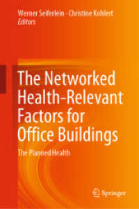 The Networked Health-Relevant Factors for Office Buildings : The Planned Health