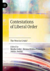 Contestations of Liberal Order : The West in Crisis? （2020）