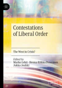 Contestations of Liberal Order : The West in Crisis? （2020）