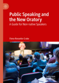 Public Speaking and the New Oratory : A Guide for Non-native Speakers （2019）
