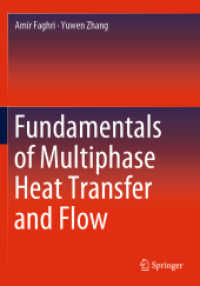 Fundamentals of Multiphase Heat Transfer and Flow （2020）