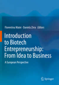 Introduction to Biotech Entrepreneurship: from Idea to Business : A European Perspective