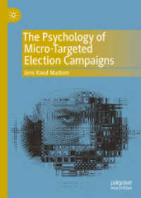 The Psychology of Micro-Targeted Election Campaigns （2019）