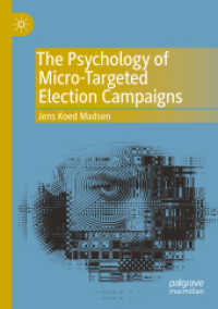 The Psychology of Micro-Targeted Election Campaigns （2019）