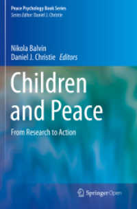 Children and Peace : From Research to Action (Peace Psychology Book Series)