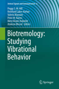 Biotremology: Studying Vibrational Behavior (Animal Signals and Communication)