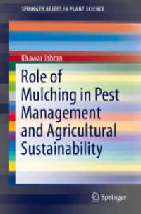 Role of Mulching in Pest Management and Agricultural Sustainability (Springerbriefs in Plant Science) （2019）