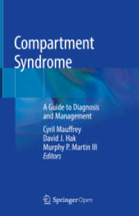 Compartment Syndrome : A Guide to Diagnosis and Management