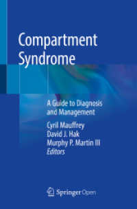 Compartment Syndrome : A Guide to Diagnosis and Management