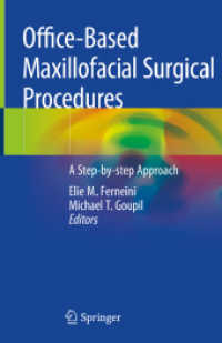 Office-Based Maxillofacial Surgical Procedures : A Step-by-step Approach （2019）